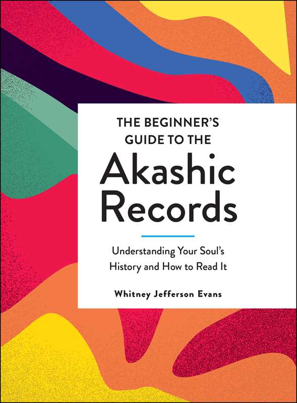 Beginner's Guide to the Akashic Records by Whitney Jefferson Evans: Hardcover; 208 pages, English, photo 1 of 6